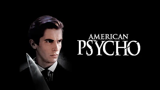 American Psycho