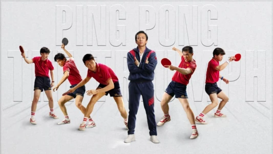 Ping-Pong: The Triumph
