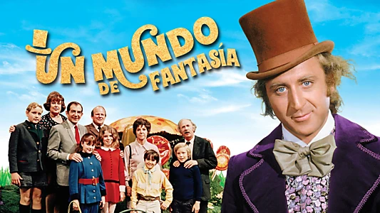 Willy Wonka & the Chocolate Factory