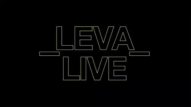 Leva Live