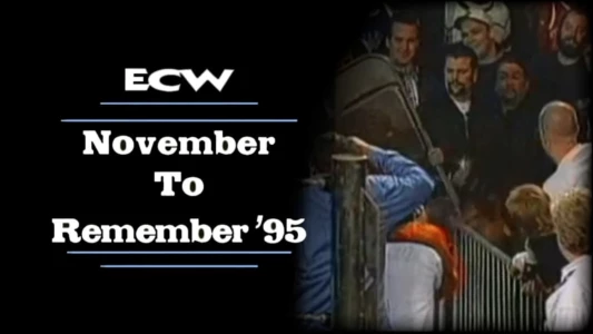 ECW November to Remember 1995