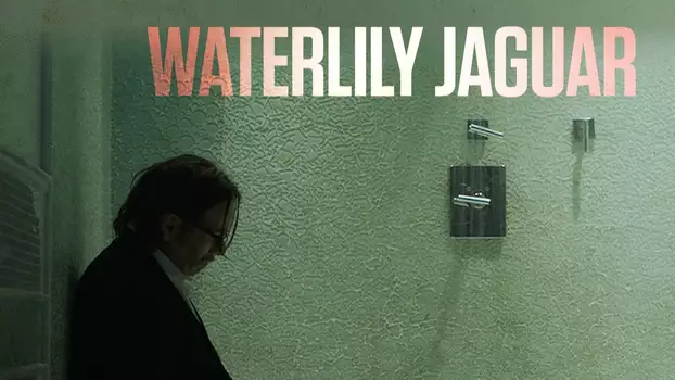 Watch Waterlily Jaguar Trailer