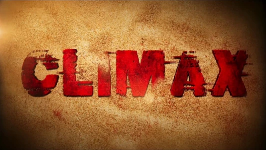 Watch Climax Trailer