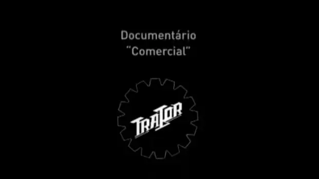 Watch Comercial Trailer