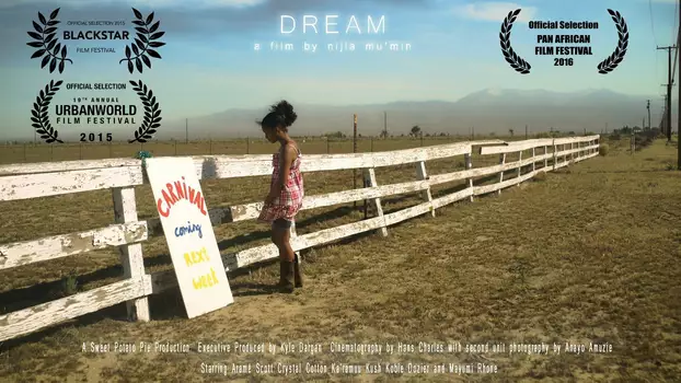 Watch Dream Trailer