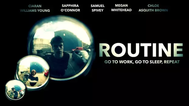 Watch ROUTINE Trailer