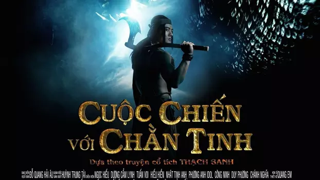 Watch Cuộc Chiến Với Chằn Tinh Trailer