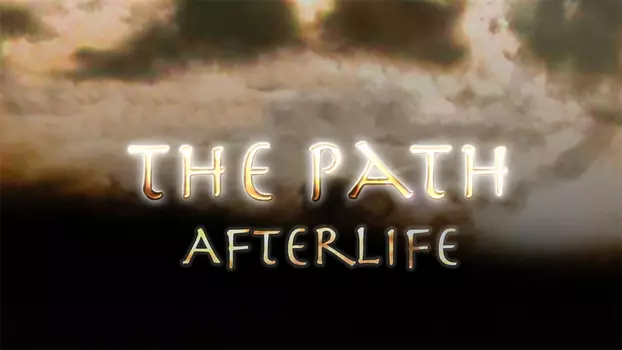 The Path: Afterlife