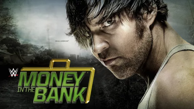 Watch WWE Money in the Bank 2015 Trailer