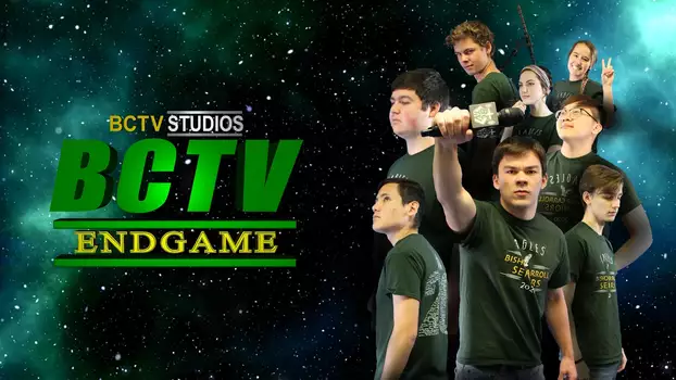 Watch BCTV: Endgame Trailer