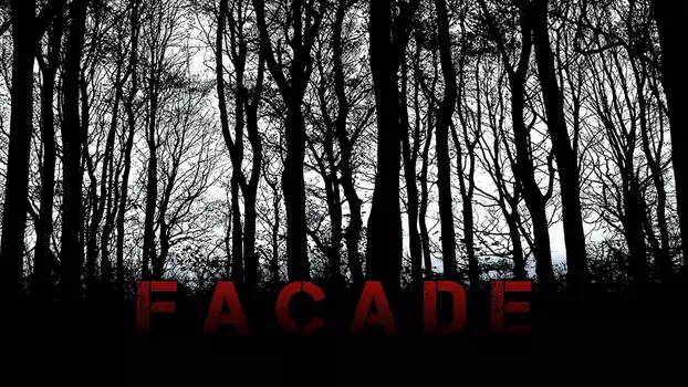 Watch Facade Trailer