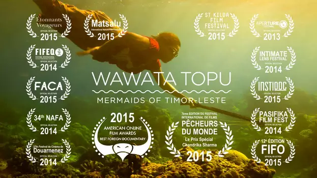 Wawata Topu: Mermaids of Timor-Leste