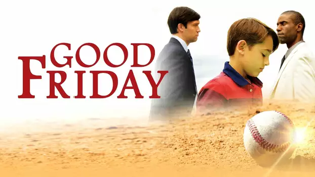 Watch Good Friday Trailer