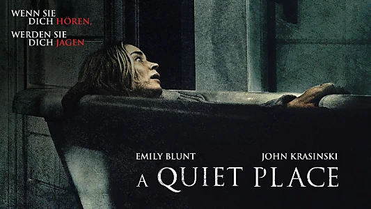 A Quiet Place