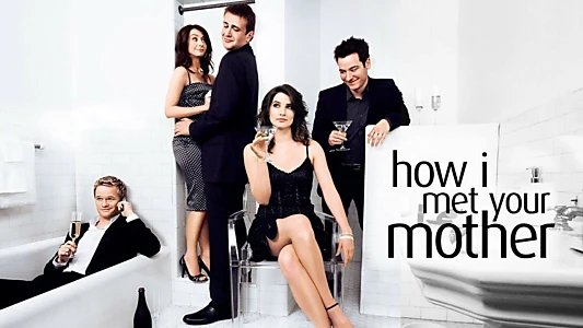 How I Met Your Mother