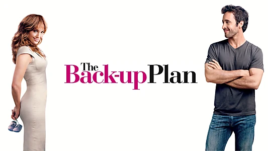 The Back-Up Plan