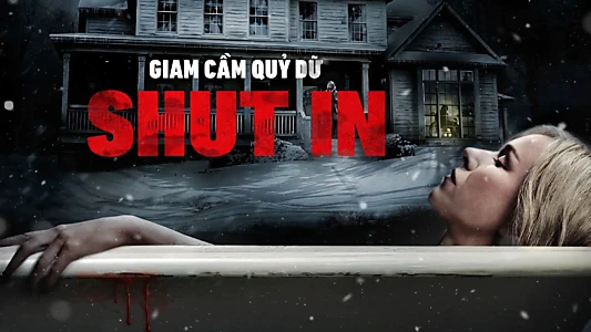 Shut In