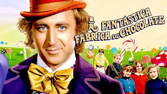 Willy Wonka & the Chocolate Factory