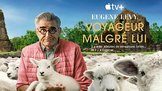 The Reluctant Traveler with Eugene Levy