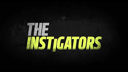 The Instigators