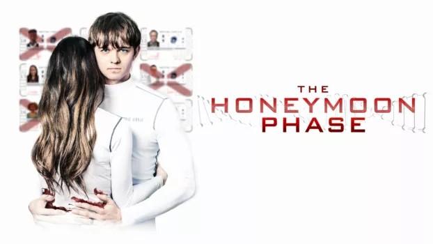 Watch The Honeymoon Phase Trailer