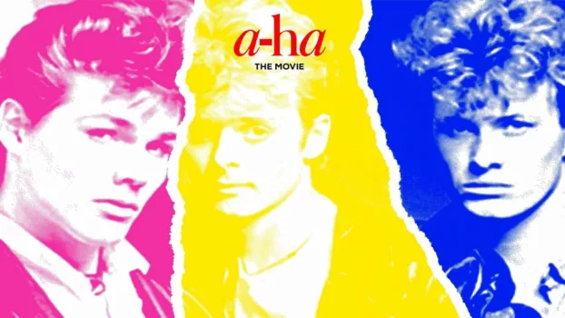 Watch a-ha: The Movie Trailer