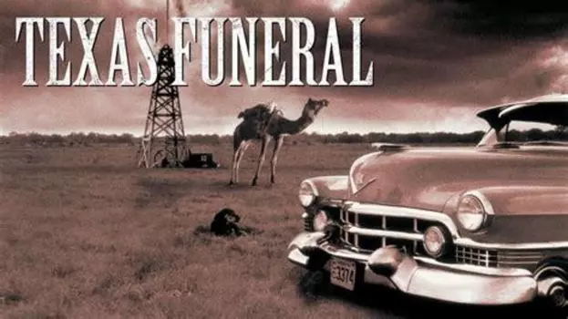 Watch A Texas Funeral Trailer