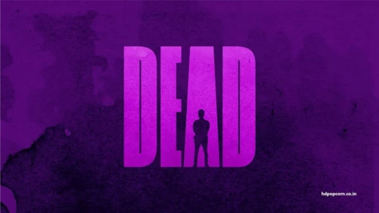 Watch Dead Trailer