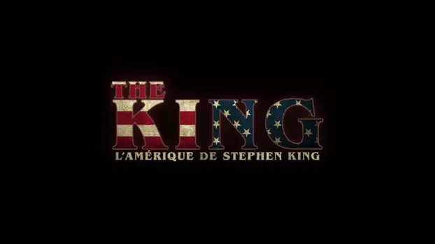 The King: Stephen King's America
