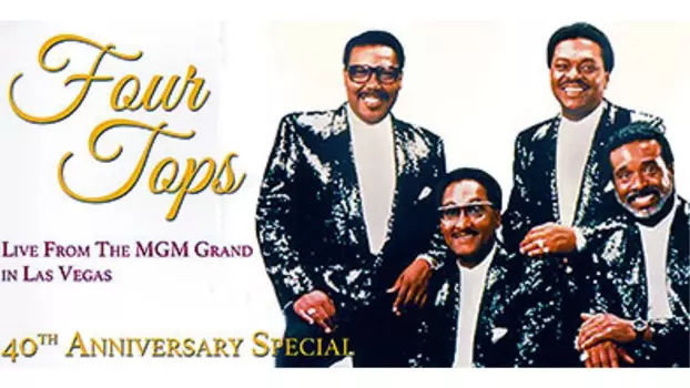 Watch Four Tops Live From The MGM Grand in Las Vegas Trailer