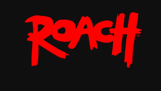 Watch ROACH™ Trailer
