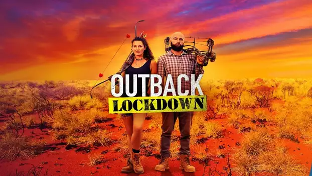 Outback Lockdown