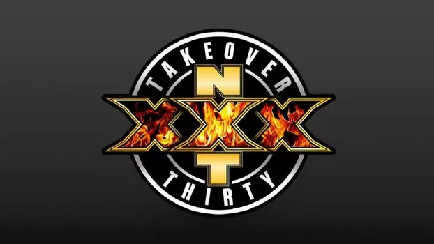 NXT TakeOver XXX