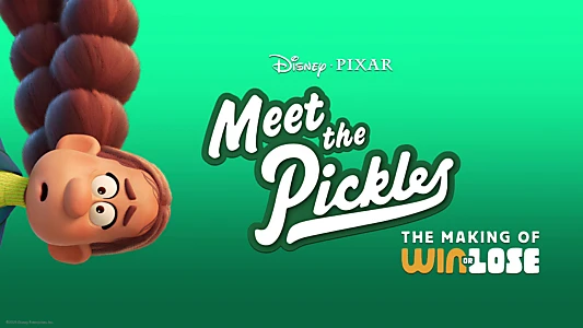 Meet the Pickles: The Making of "Win or Lose"