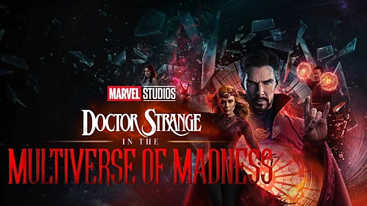 Doctor Strange in the Multiverse of Madness