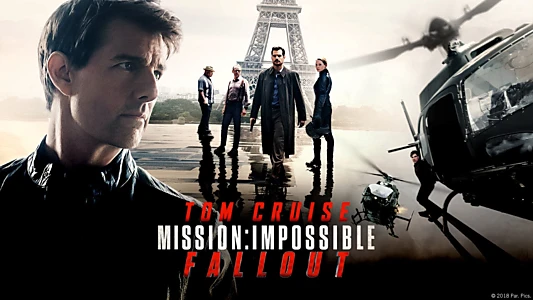 Mission: Impossible - Fallout