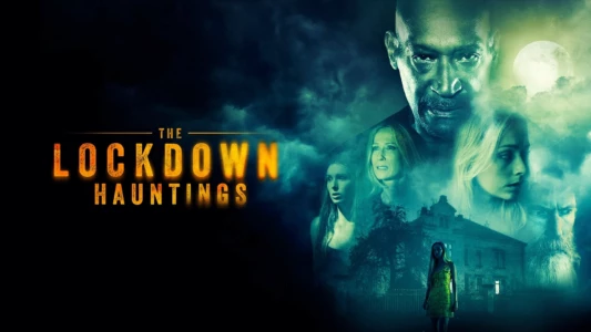 Watch The Lockdown Hauntings Trailer