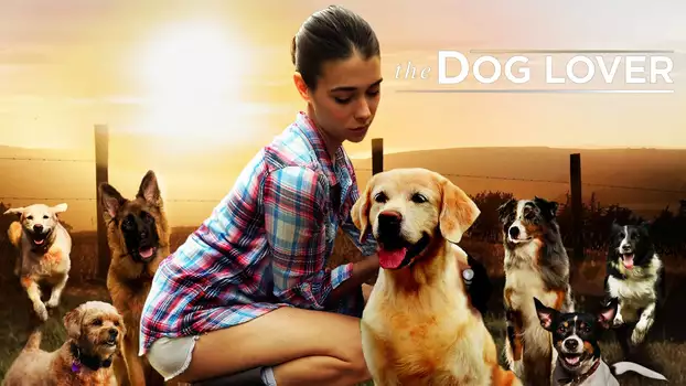 Watch The Dog Lover Trailer