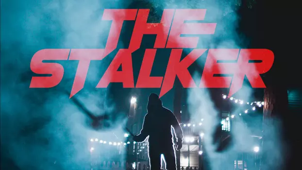 Watch The Stalker Trailer