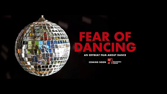 Watch Fear of Dancing Trailer