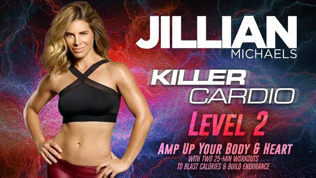 Jillian Michaels: Killer Cardio Level 2
