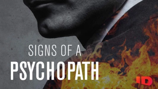 Watch Signs of a Psychopath Trailer