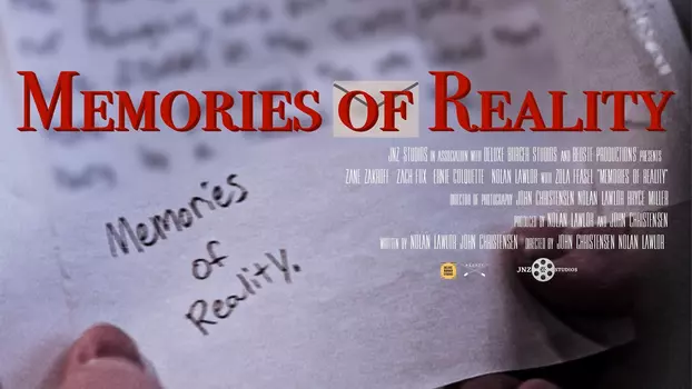 Watch Memories of Reality Trailer