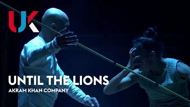 Watch Until The Lions Trailer