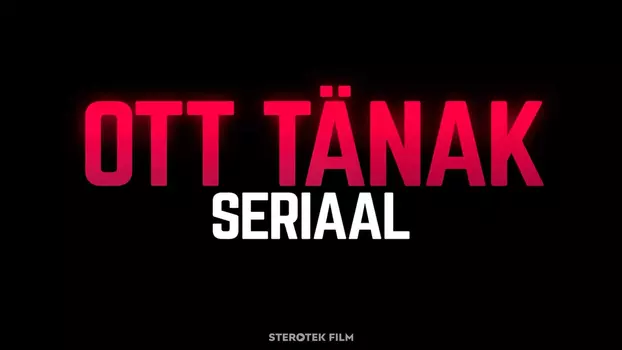 Ott Tänak - The Movie Series