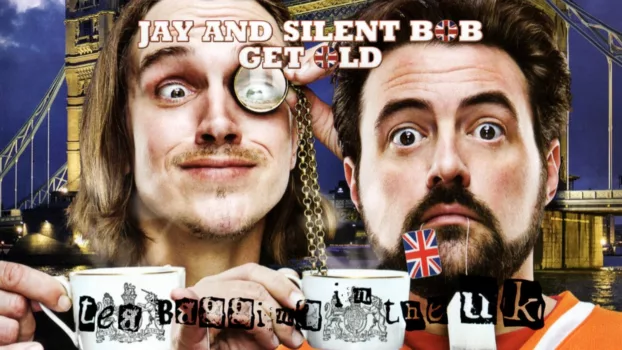 Watch Jay and Silent Bob Get Old: Teabagging in the UK Trailer