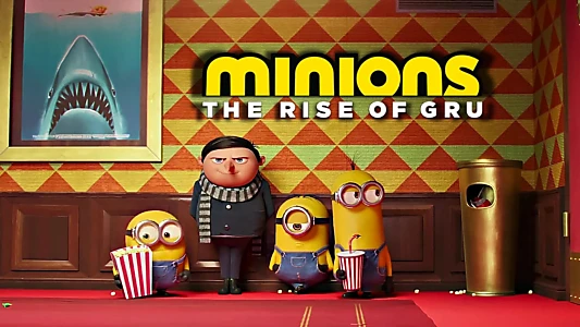 Minions: The Rise of Gru