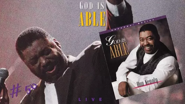 Watch God Is Able - Ron Kenoly Trailer