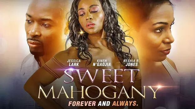 Watch Sweet Mahogany Trailer