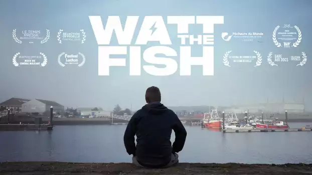 Watt the Fish